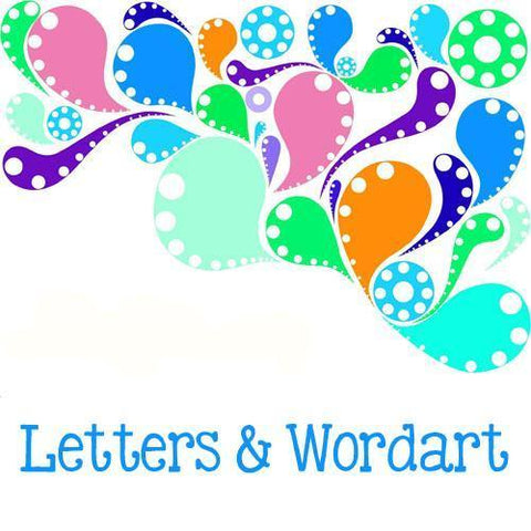Letters and Wordart