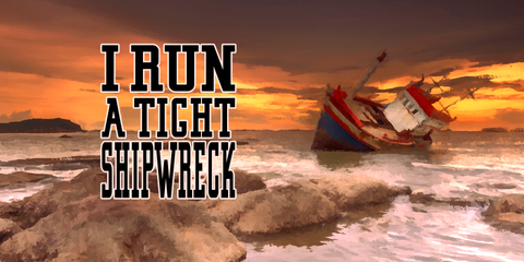 Run a Tight Shipwreck Mug Digital Sublimation Design