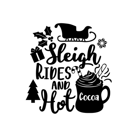 Sleigh Rides and Hot Cocoa Digital Design Only