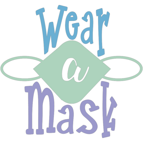 Wear a Mask Digital Design