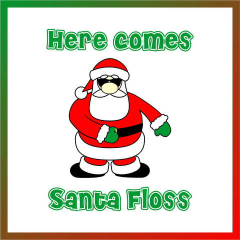 Here Comes Santa Floss Digital Design