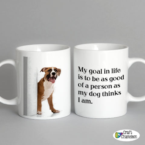 Dog Mug Goal in Life Sublimation Digital Design