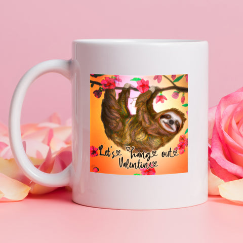 Let's Hang Out Valentine Sloth Sublimation Digital Design