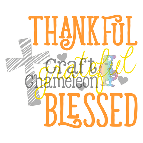 Thankful Grateful Blessed Wordart Digital Design