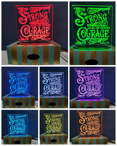Be Strong and of Good Courage Light Base Design by ONE Designs DESIGN ONLY
