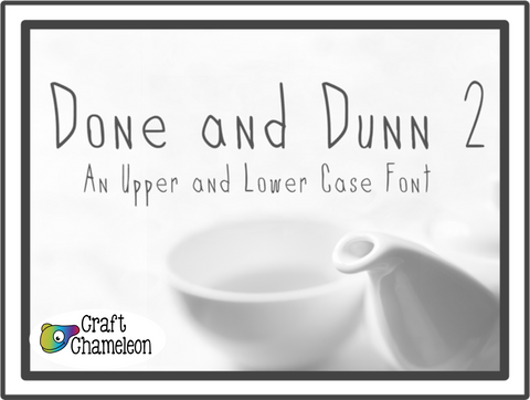 Done and Dunn 2 Font ~ An Upper and Lower Case Font