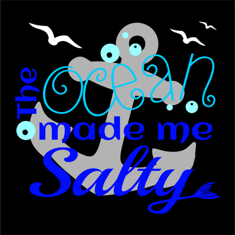 Ocean Made Me Salty Wordart Digital Design