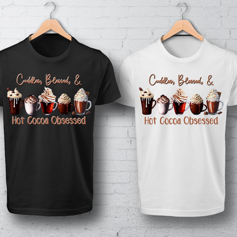 Cuddles, Blessed and Hot Cocoa Obsessed Sublimation Digital Design