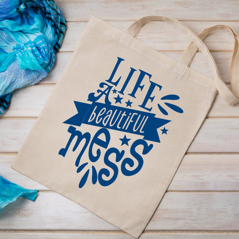 Life - A Beautiful Mess Wordart Design Only