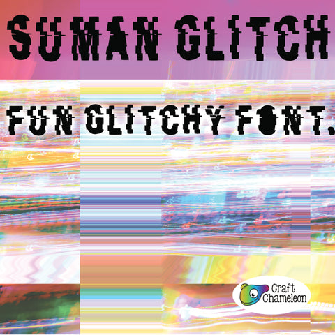 Suman Glitch Font