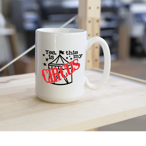 CC This is my Circus SVG Cut Files