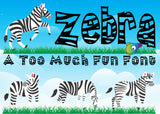 Too Much Fun Font - A Whimsical Font ~ Multiple Styles - Zebra