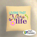 Living that Nana (plus 9 more options) Life Digital Design