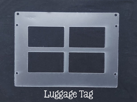 Luggage Tag Plastic Template for Etching