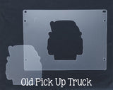 Light Base Shapes Plastic Template for Etching ~ Multiple Styles - Old Pick Up Rear View